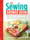 The Sewing Answer Book (eBook): Solutions to Every Problem You’ll Ever Face; Answers to Every Question You’ll Ever Ask